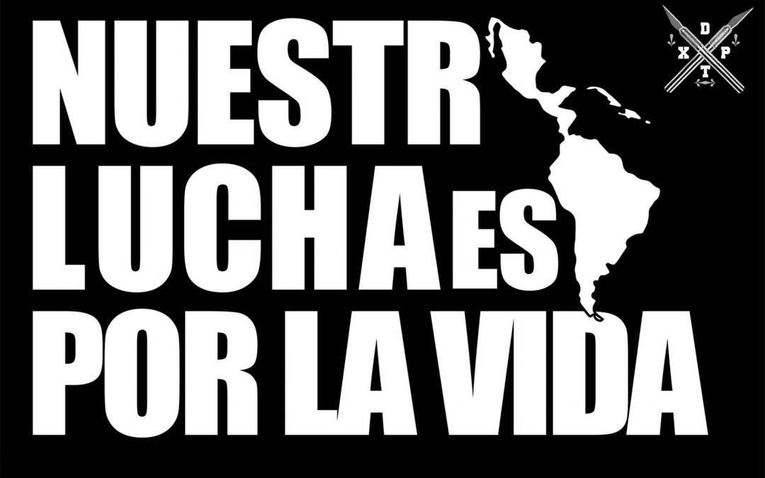 NUESTRA LUCHA ES POR LA VIDA